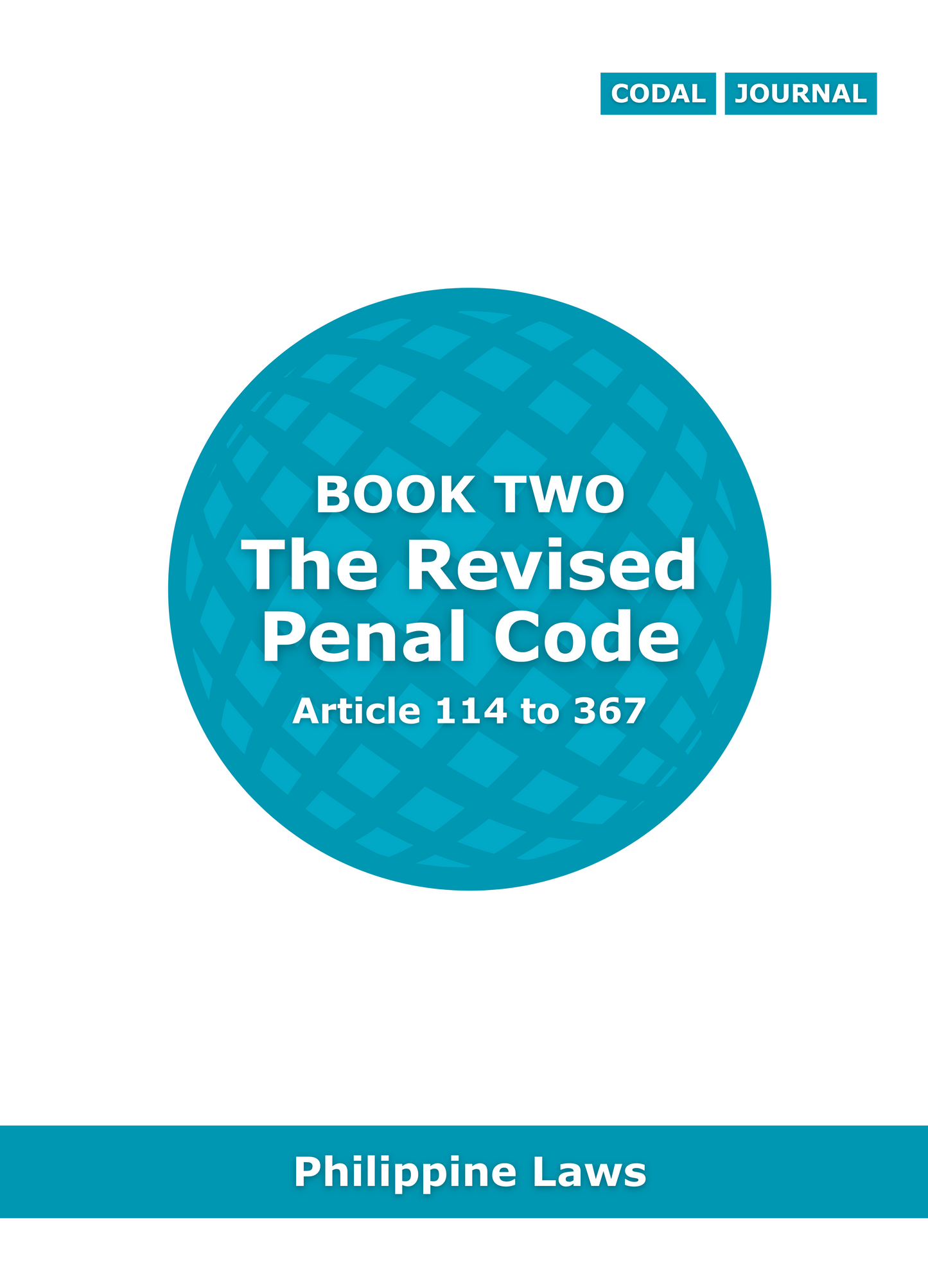Revised Penal Code BOOK TWO Codal Journal